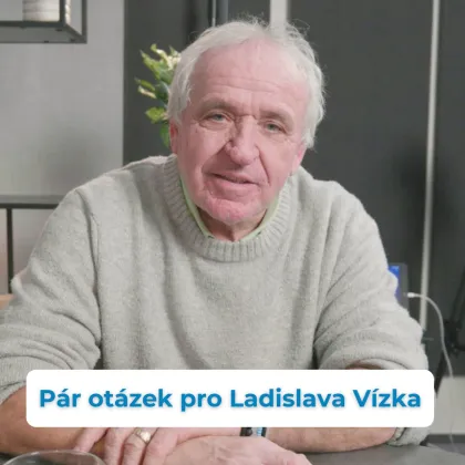 Pár otázek pro Ladislava Vízka