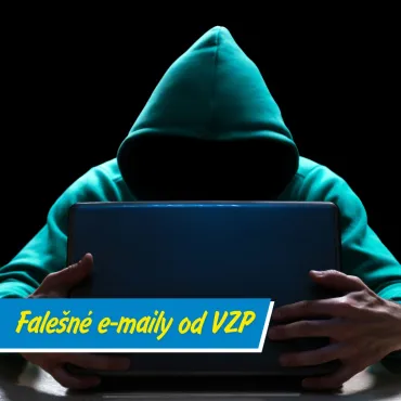 Kyberšmejdi v akci: falešné e-maily zneužívají jméno VZP