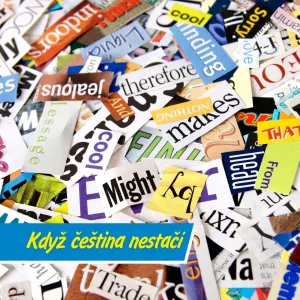 Slova, která nemají v češtině překlad: když jazyk nestačí