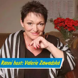 Valerie Zawadská: Ráno s kafíčkem, večer s Čechovem a poezií v srdci