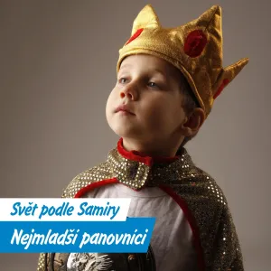 Když děti vládnou světu: Nejmladší panovníci historie