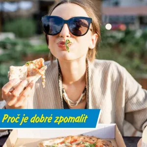 Jíte rychle?