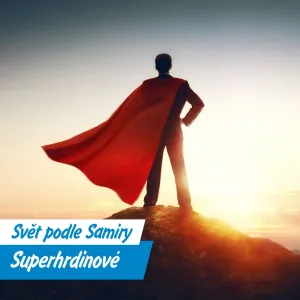 Superman slaví! Staňte se dnes hrdinou i vy