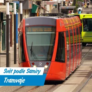 Od koní k elektřině: Tramvajová jízda historií