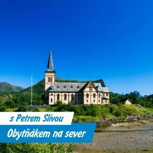 Ještě dále na sever!