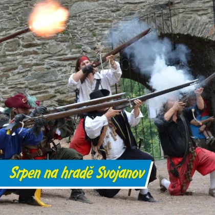Srpen na hradě Svojanov bude plný zábavy, divadla i historie