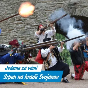 Srpen na hradě Svojanov bude plný zábavy, divadla i historie