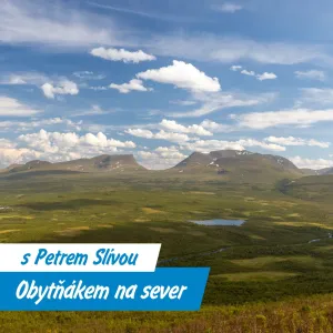 Petr Slíva už není v Norsku, ale za severním polárním kruhem zůstává