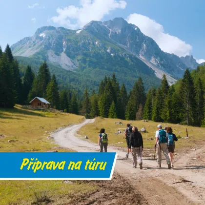 Letní hory bez průšvihu: Jak se připravit na túru a nezkazit si den