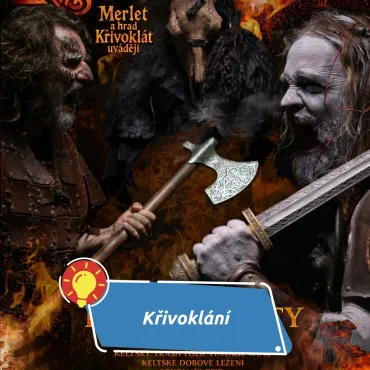 Křivoklání: Keltské legendy ožívají na hradě