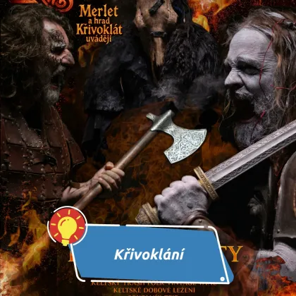 Křivoklání: Keltské legendy ožívají na hradě