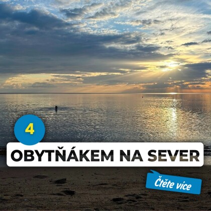 OBYTŇÁKEM NA SEVER IV.