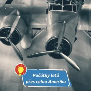 Počátky kontinentálních letů