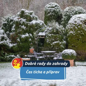 Zahrada v zimě odpočívá, ruce ale zahálet nemusí