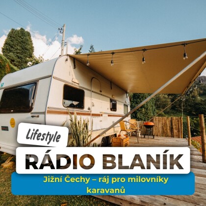 Jižní Čechy – ráj pro milovníky karavanů