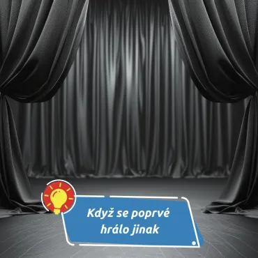 Večer, který změnil české divadlo