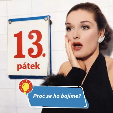 Pátek třináctého. Mýtus, nebo jen obyčejný den?