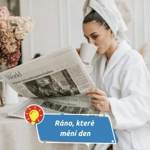 Jak začínají den úspěšní lidé a jak se od nich inspirovat