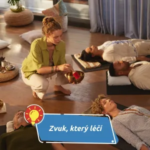 Zvuk, který léčí tělo i mysl