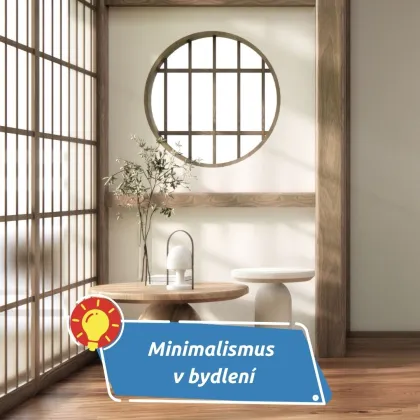 Proč lidé dobrovolně žijí s méně věcmi a získávají víc prostoru