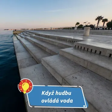 Nástroje, které rozezní moře i tekoucí proud