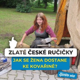 Jak se žena dostane ke kovařině?