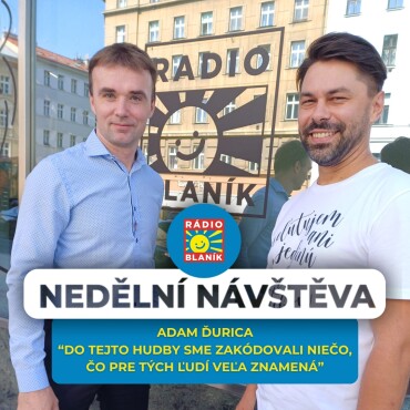 &quot;Do tejto hudby sme zakódovali niečo, čo pre tých ľudí veľa znamená&quot; říká Adam Ďurica