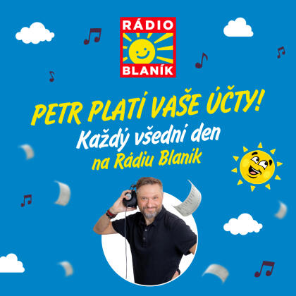 PETR PLATÍ VAŠE ÚČTY