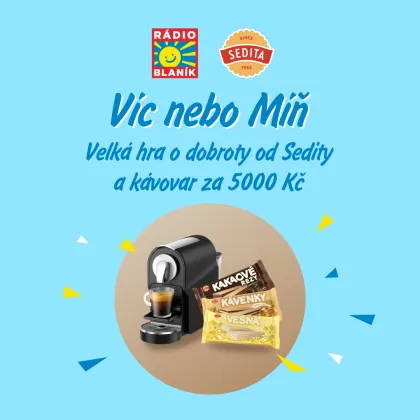 VÍC NEBO MÍŇ NA RÁDIU BLANÍK!