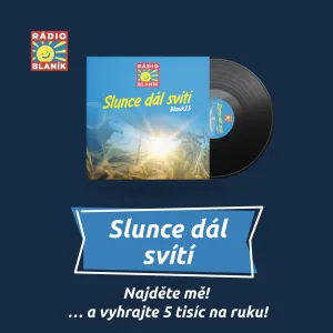 Slunce dál svítí