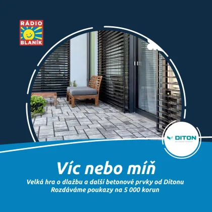 VÍC NEBO MÍŇ NA RÁDIU BLANÍK!