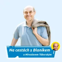 Na cestách s BLANÍKEM a Miroslavem Táborským-13.10.2025