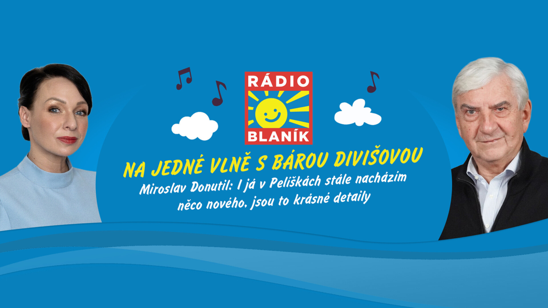 Miroslav Donutil: I já v Pelíškách stále nacházím něco nového, jsou to krásné detaily