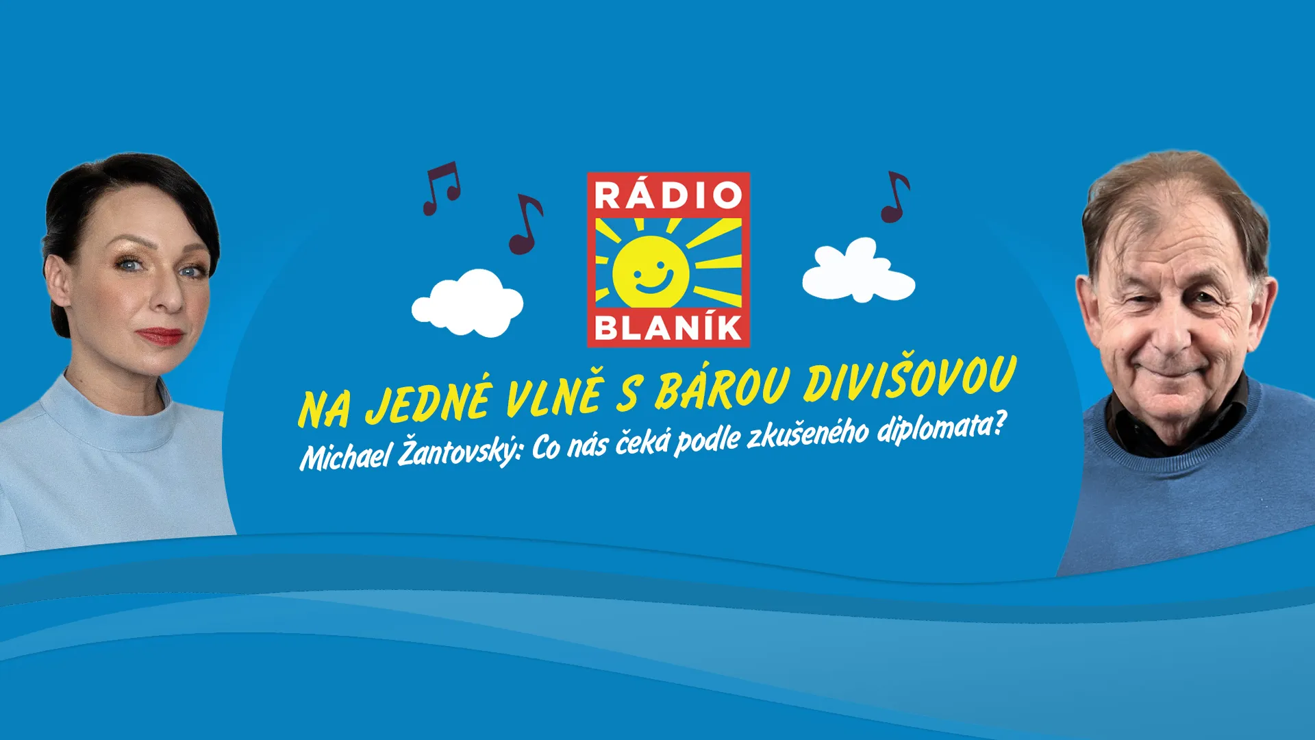 Michael Žantovský v podcastu Na jedné vlně: Svět se otřásá, co nás čeká dál?