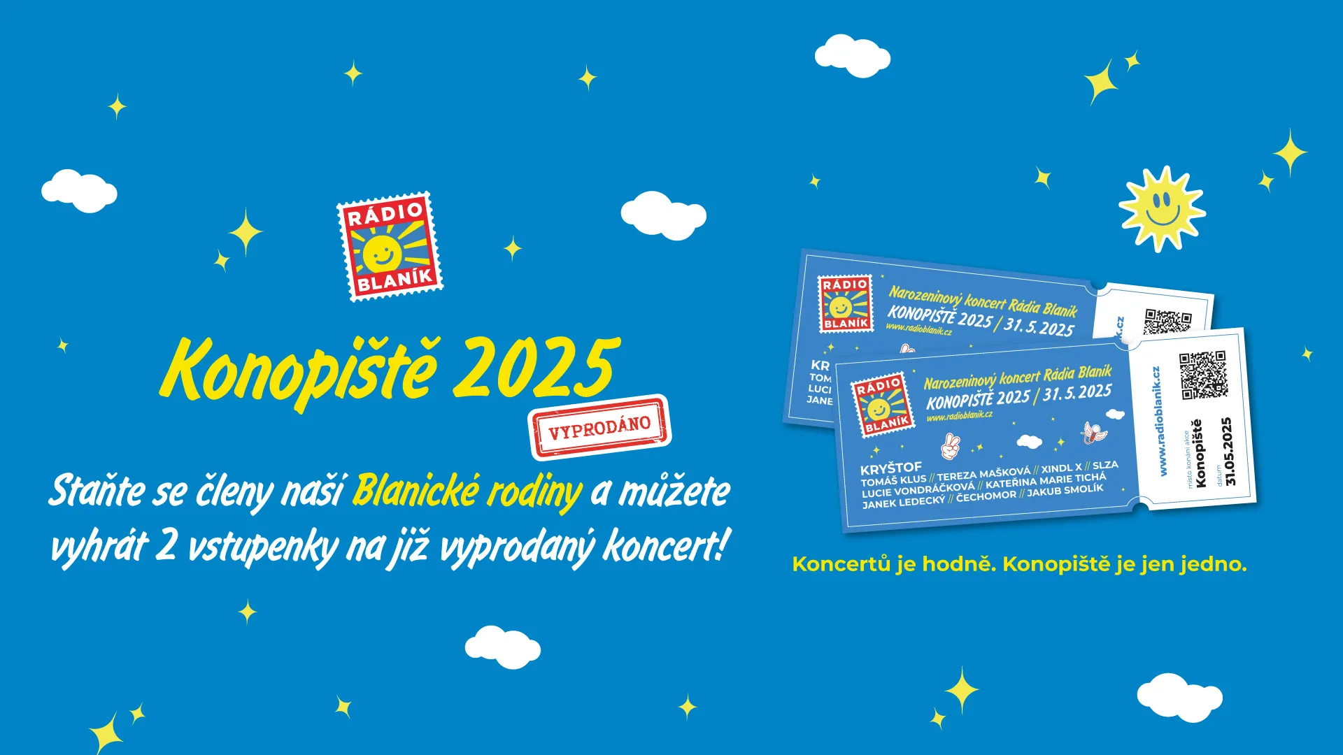 ZÍSKEJTE VSTUPENKY ZDARMA NA KONOPIŠTĚ!