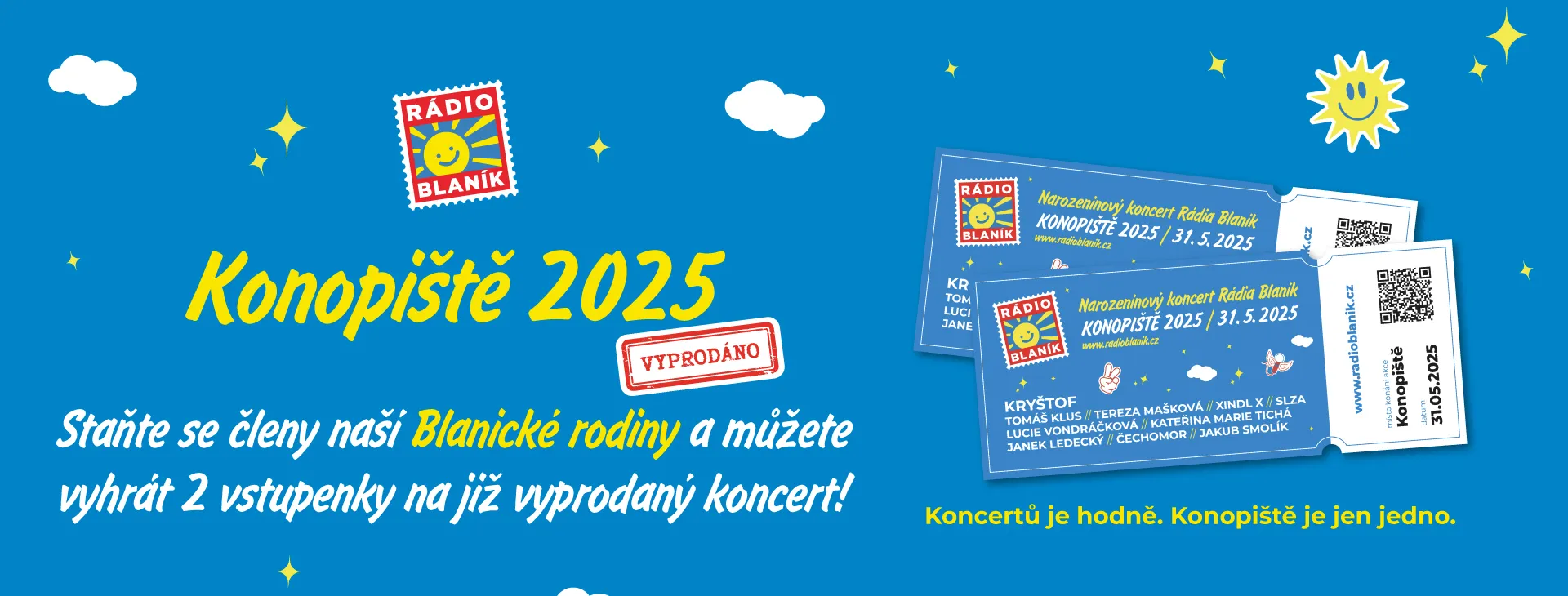 ZÍSKEJTE VSTUPENKY ZDARMA NA KONOPIŠTĚ!