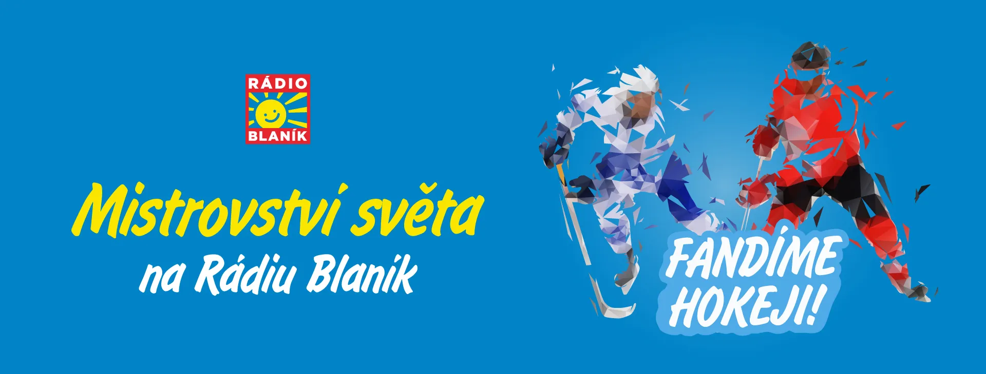 MISTROVSTVÍ SVĚTA NA RÁDIU BLANÍK