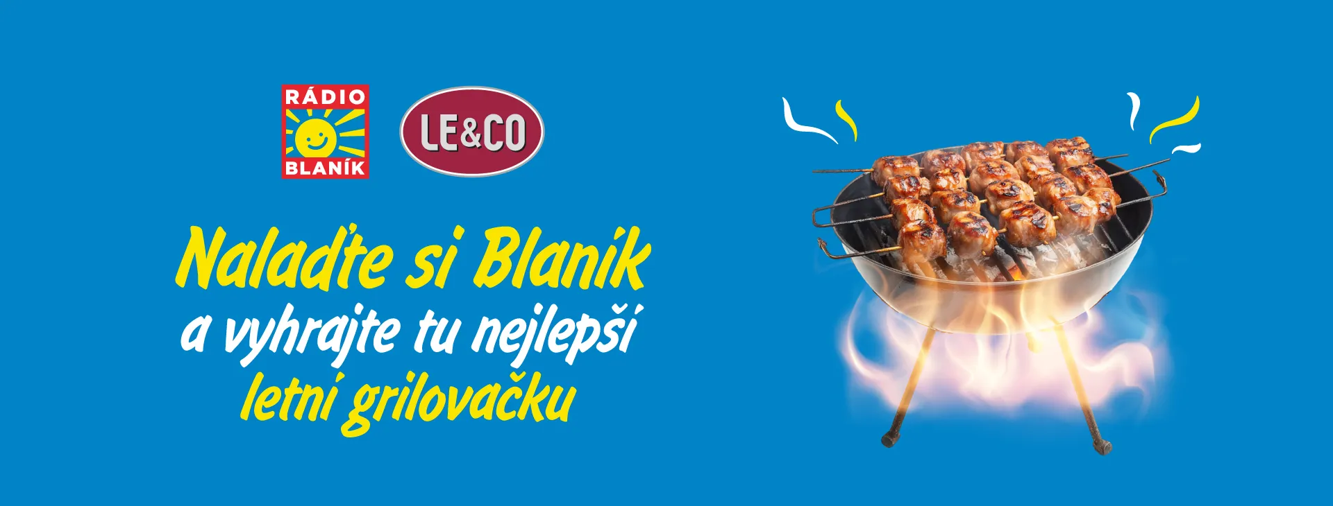 LETNÍ GRILOVAČKA OD LE&CO A OD BLANÍKU