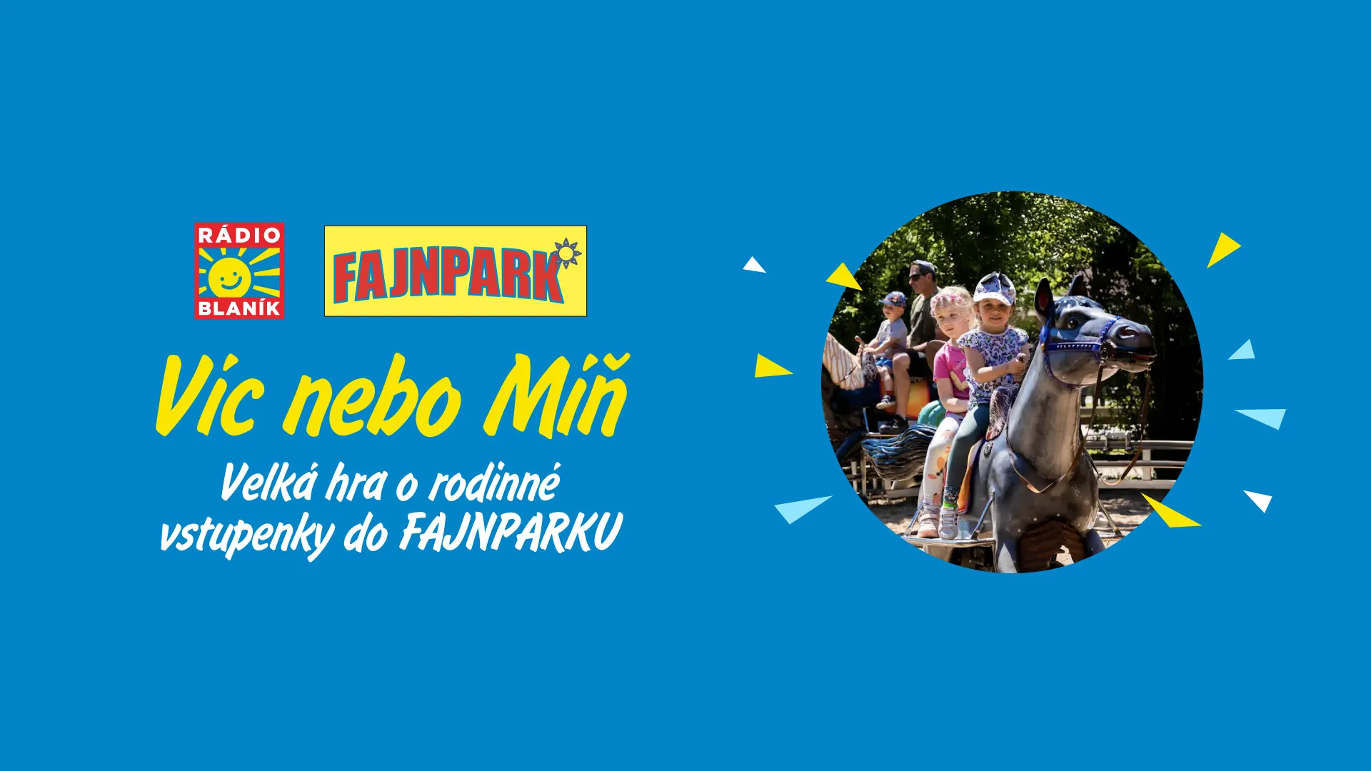 VÍC NEBO MÍŇ NA RÁDIU BLANÍK!