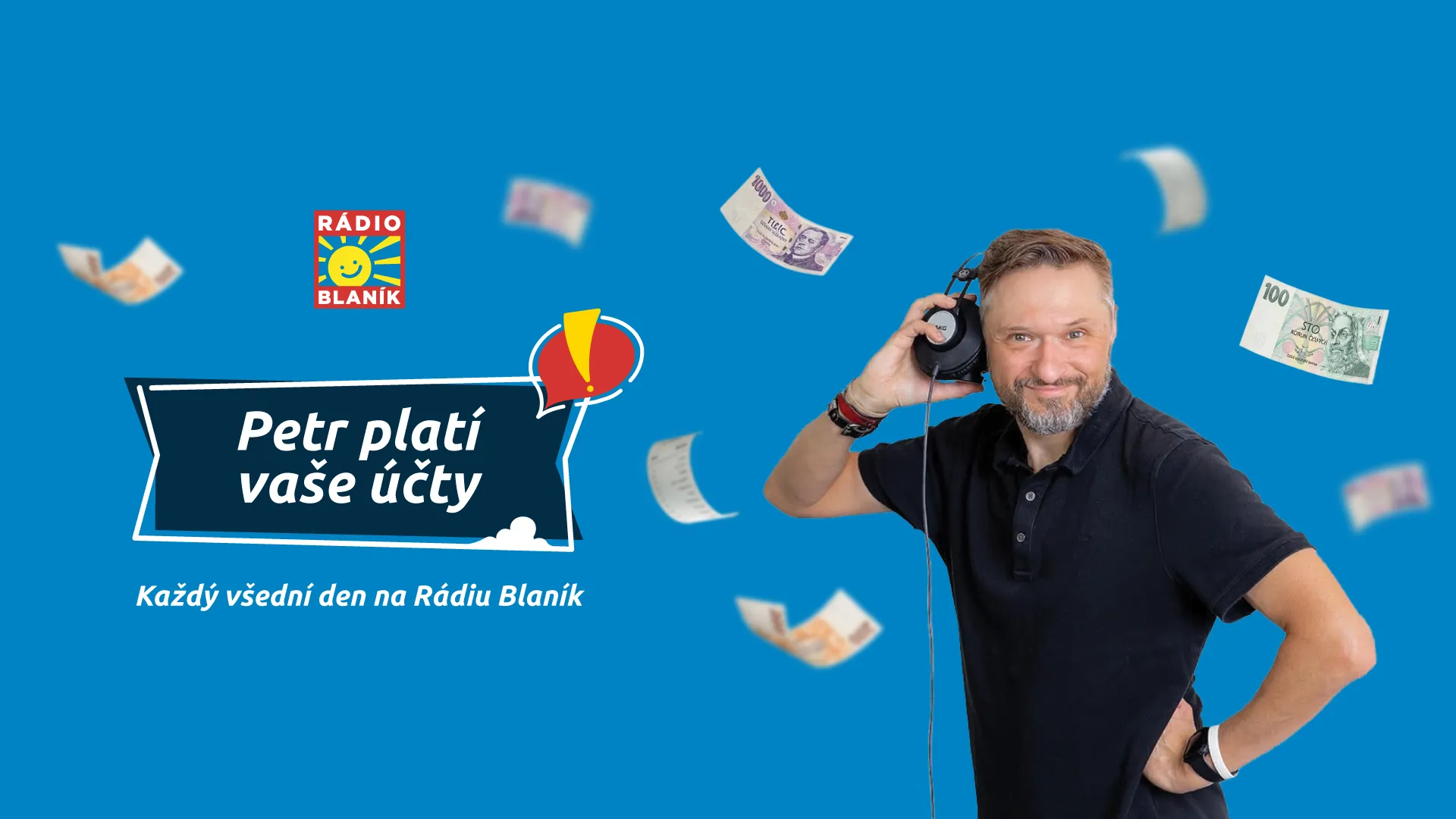 PETR PLATÍ VAŠE ÚČTY