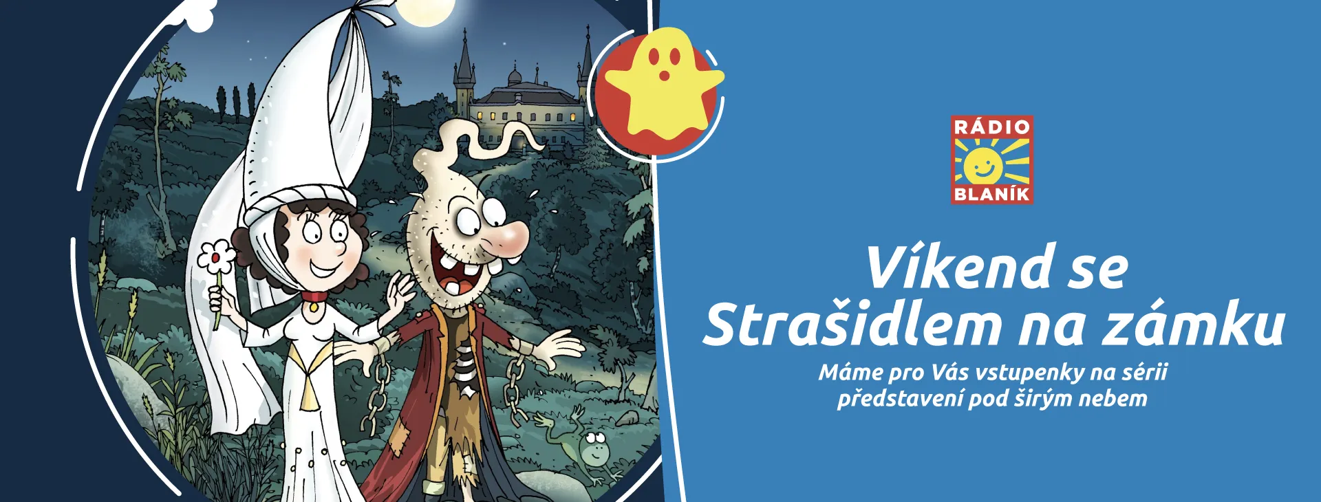 Víkend se strašidlem na zámku na Rádiu Blaník