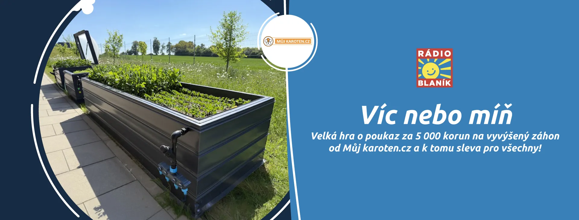 VÍC NEBO MÍŇ NA RÁDIU BLANÍK!