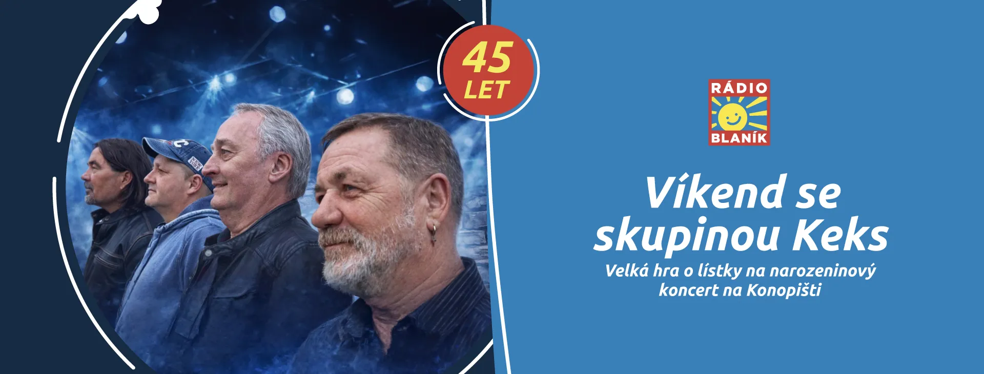 VÍKEND SE SKUPINOU KEKS NA RÁDIU BLANÍK