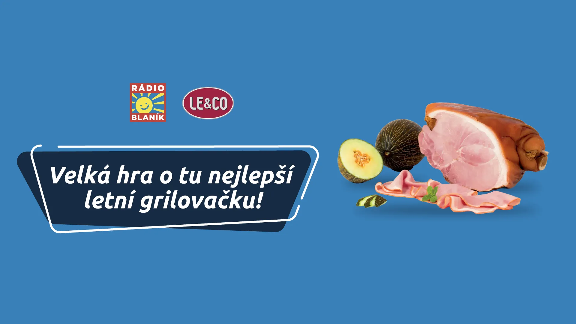 VELKÁ HRA O TU NEJLEPŠÍ LETNÍ GRILOVAČKU