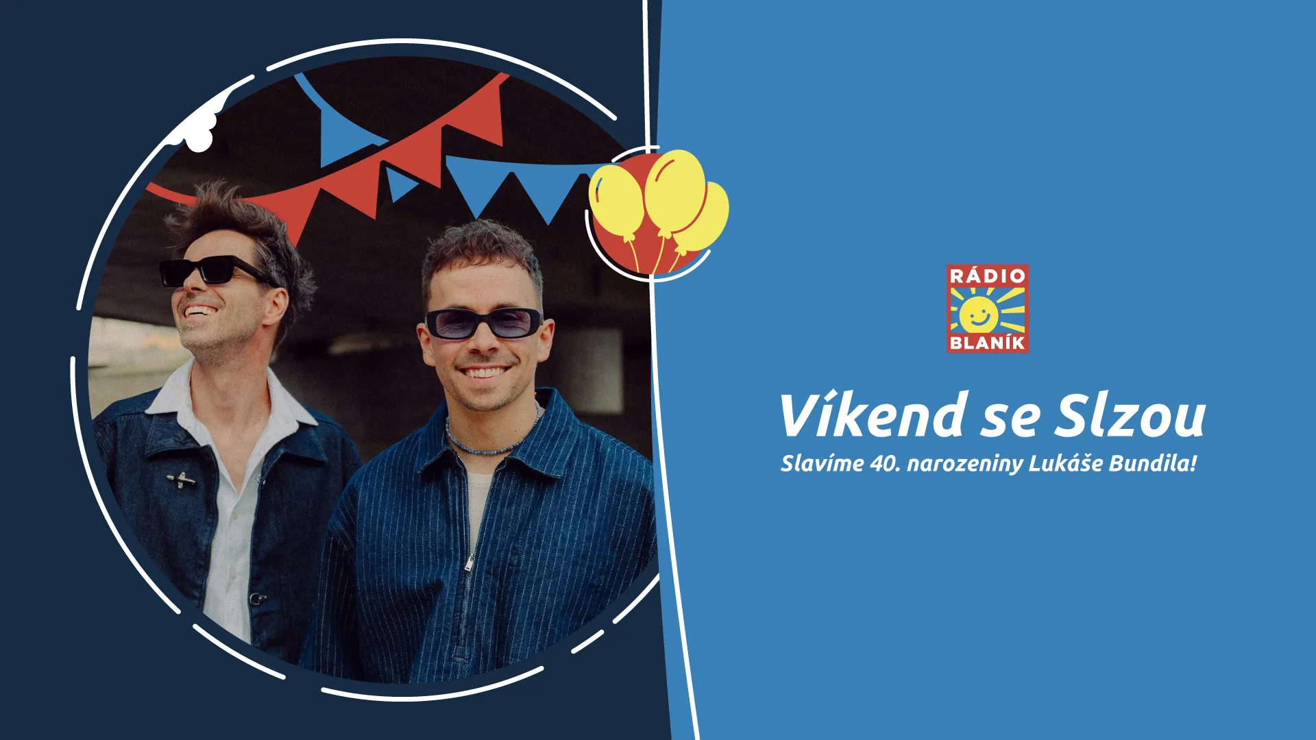 VÍKEND SE SLZOU NA RÁDIU BLANÍK