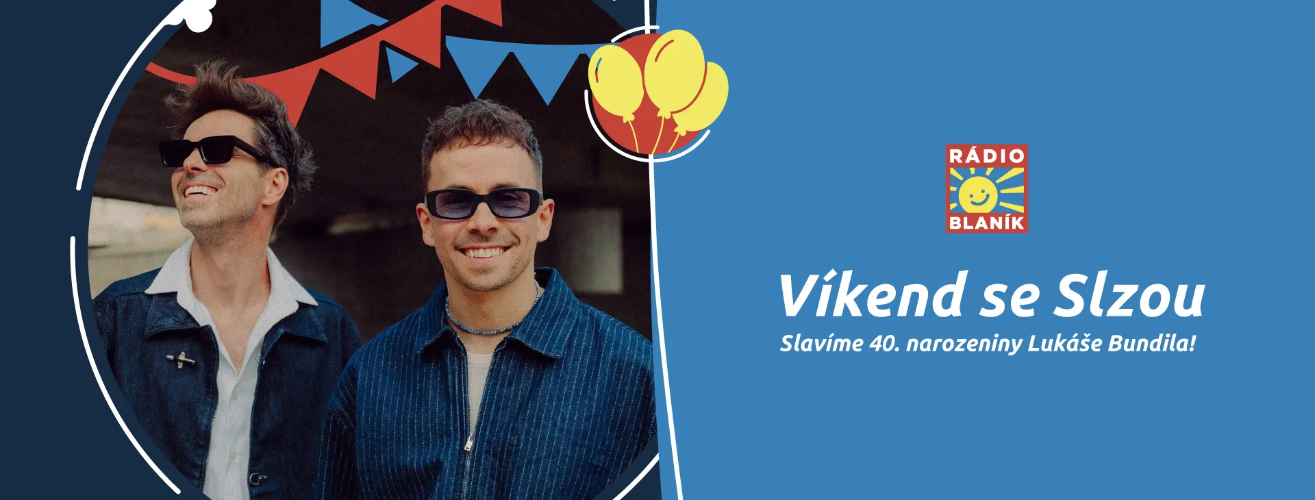 VÍKEND SE SLZOU NA RÁDIU BLANÍK