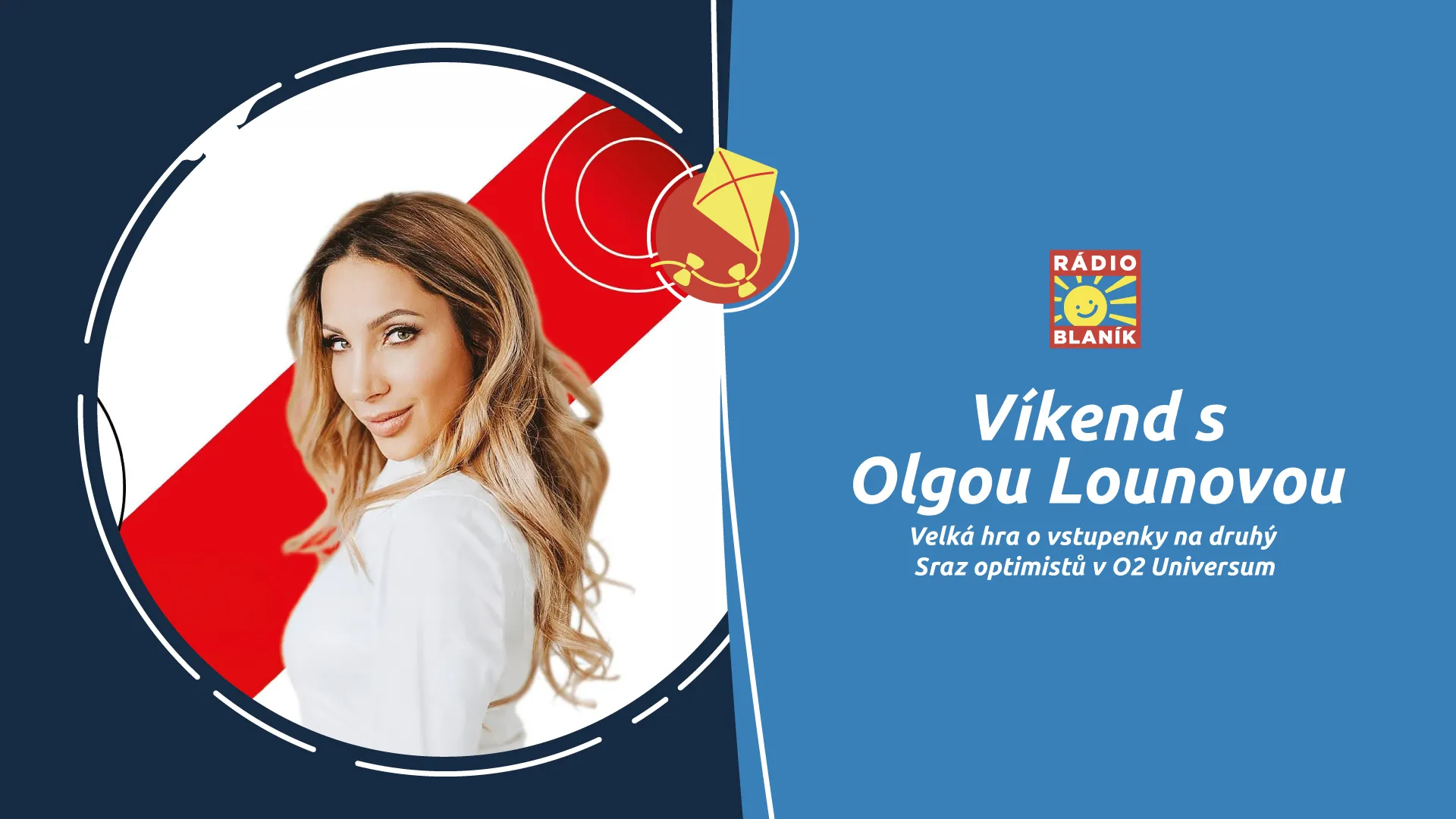 VÍKEND S OLGOU LOUNOVOU NA RÁDIU BLANÍK