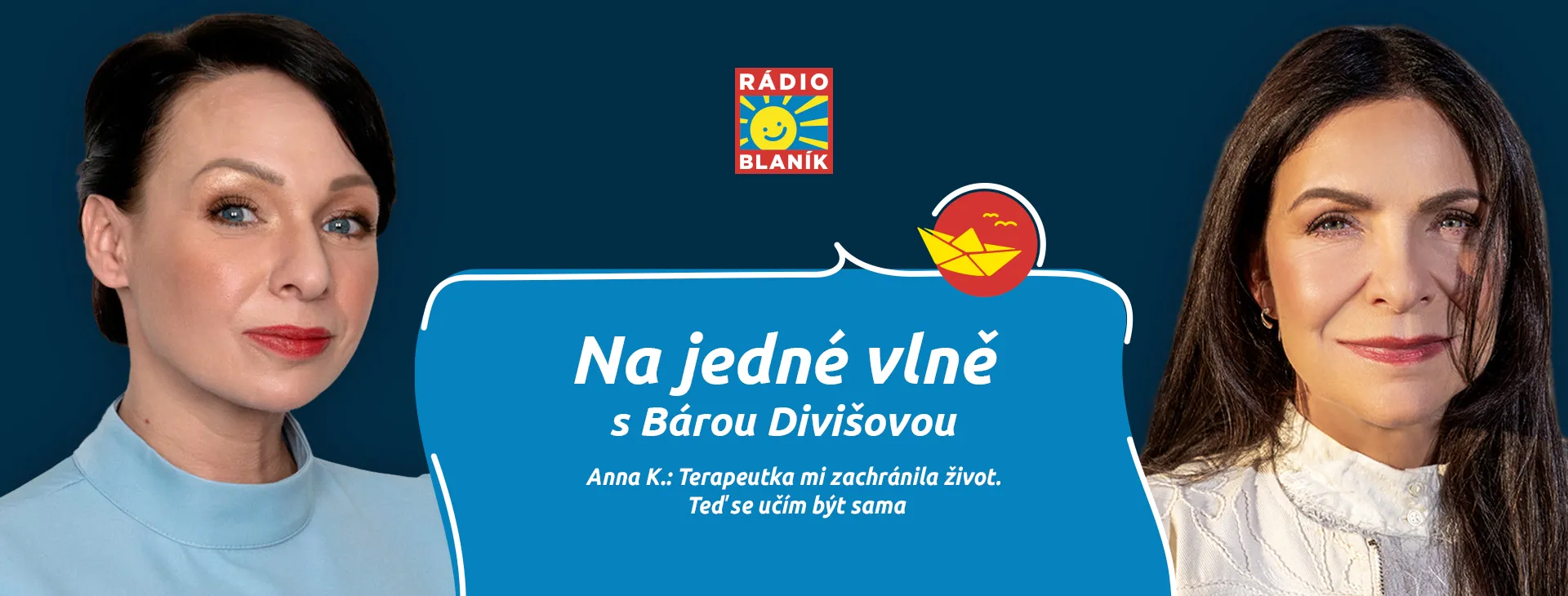 Anna K. v podcastu Na jedné vlně: Terapeutka mi zachránila život. Teď se učím být sama