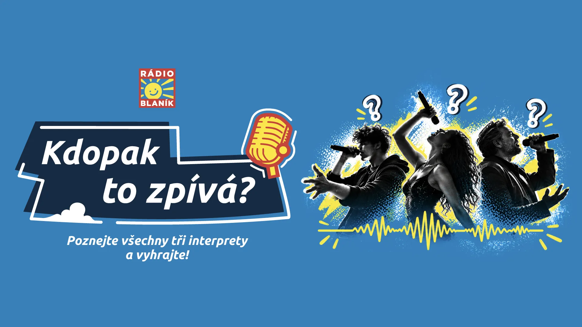 KDOPAK TO ZPÍVÁ!